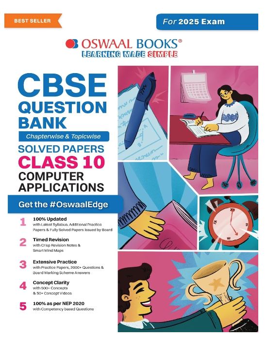 Oswaal CBSE Question Bank Class 10 Computer Applications, Chapterwise and Topicwise Solved Papers For Board Exams 2025